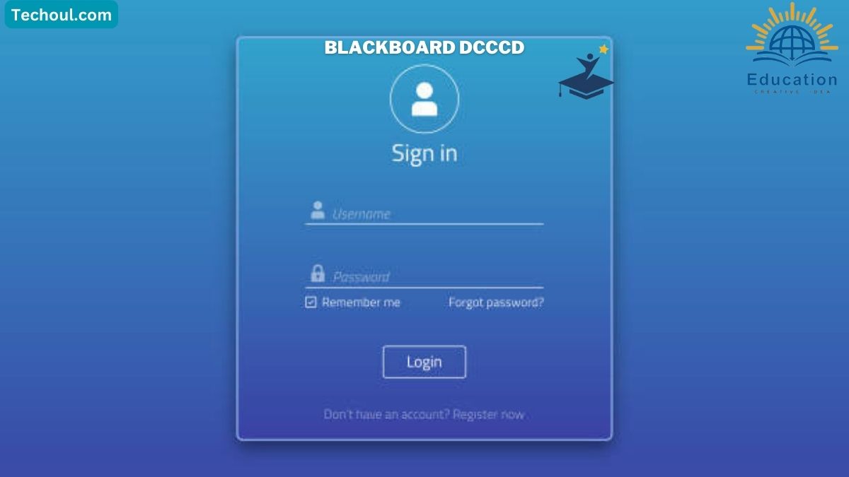 Blackboard DCCCD eCampus Login and Registration Process